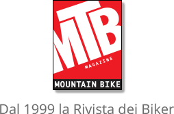 MTB Magazine - dal 1999 la Rivista dei Biker